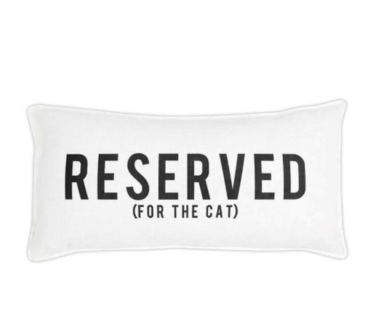 Cat Reserved Pillow 22x14