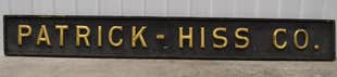 Early Patrick-Hiss Wood Mercantile Advertising Sign