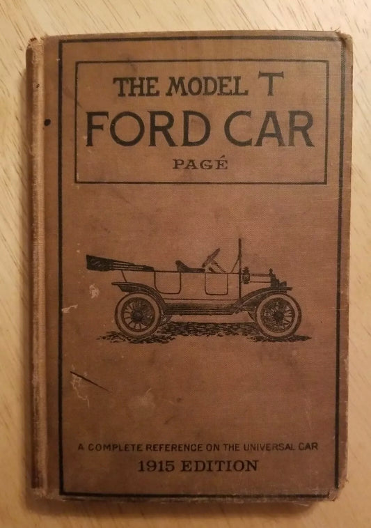 Antique book Model T Ford Complete Reference Guide 1915